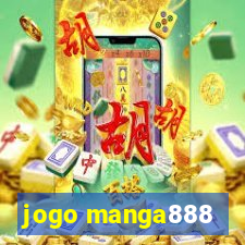 jogo manga888