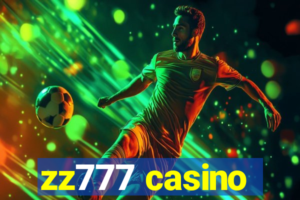 zz777 casino