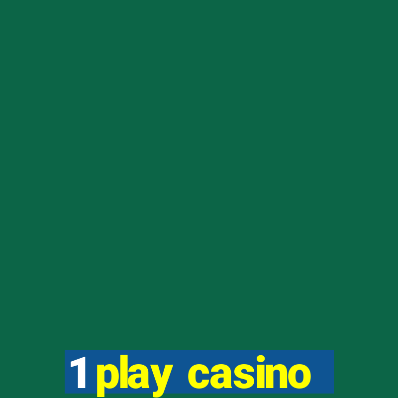 1 play casino