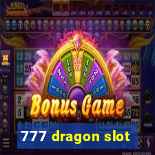 777 dragon slot