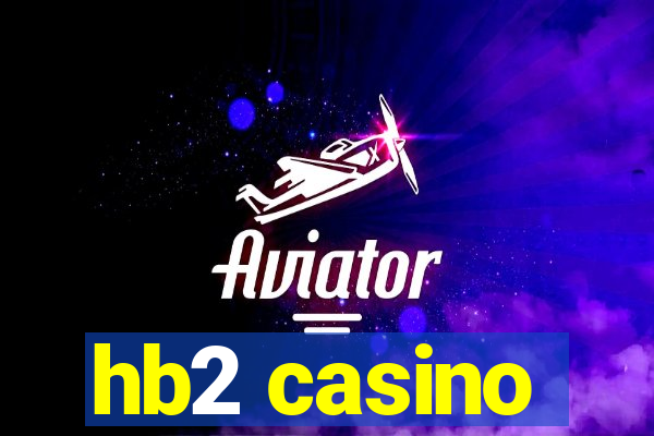 hb2 casino