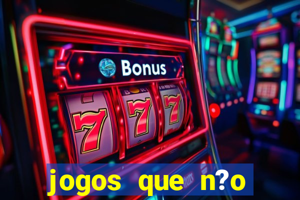 jogos que n?o precisa investir para ganhar dinheiro