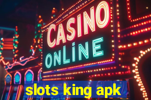 slots king apk