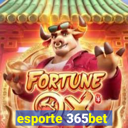 esporte 365bet