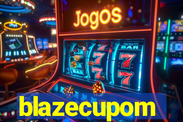 blazecupom