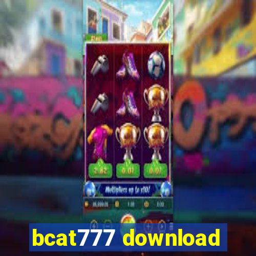 bcat777 download