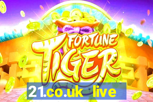 21.co.uk live casino show