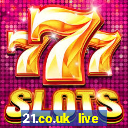 21.co.uk live casino show