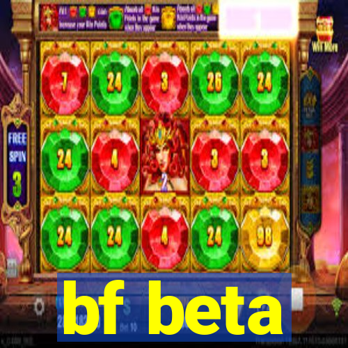 bf beta