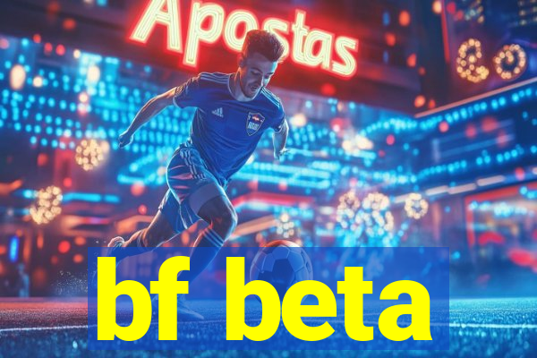 bf beta