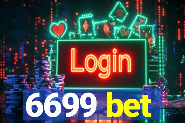 6699 bet