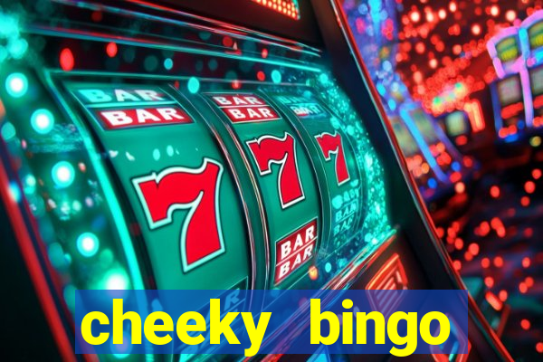 cheeky bingo welcome offer