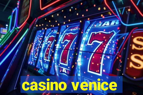 casino venice