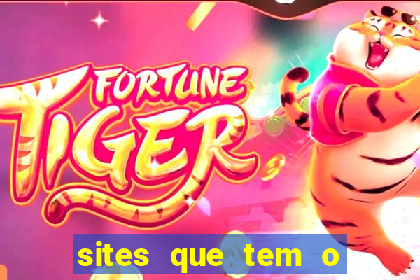 sites que tem o jogo do tigre