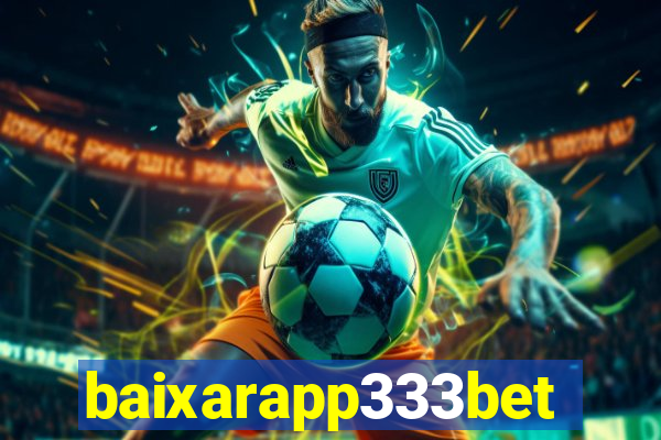 baixarapp333bet