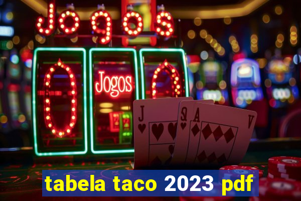 tabela taco 2023 pdf