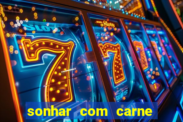 sonhar com carne de porco