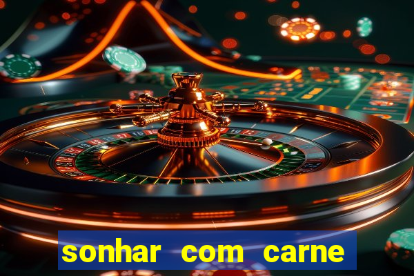 sonhar com carne de porco