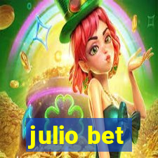 julio bet