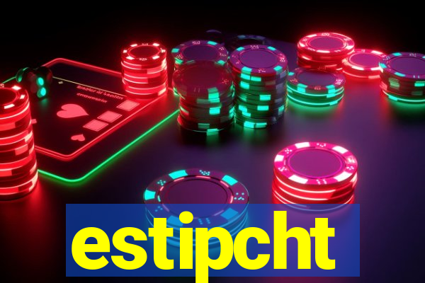 estipcht