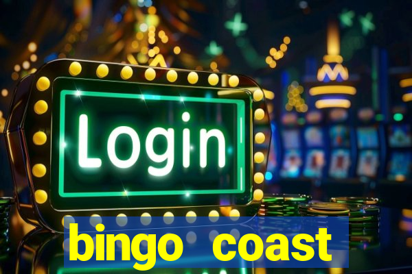 bingo coast realmente paga