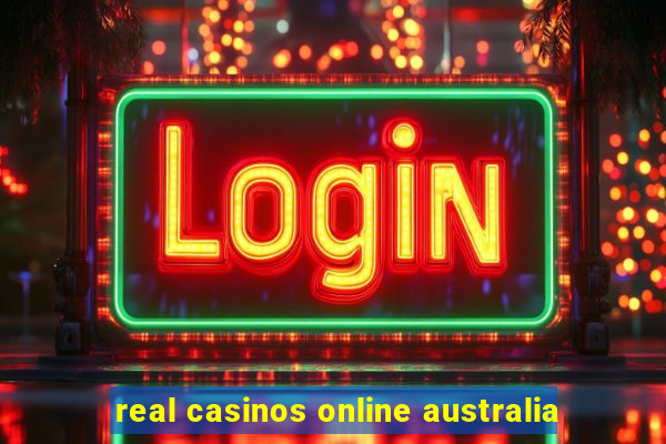 real casinos online australia