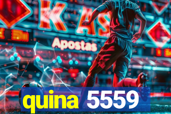 quina 5559