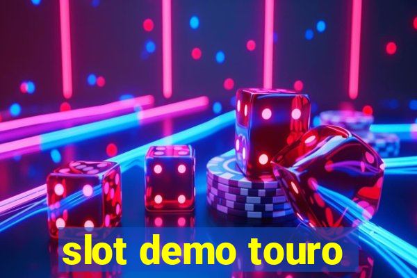 slot demo touro