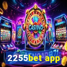 2255bet app