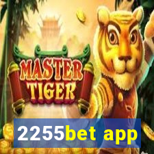 2255bet app