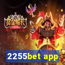 2255bet app