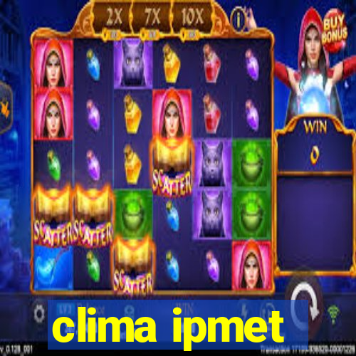 clima ipmet