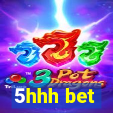 5hhh bet