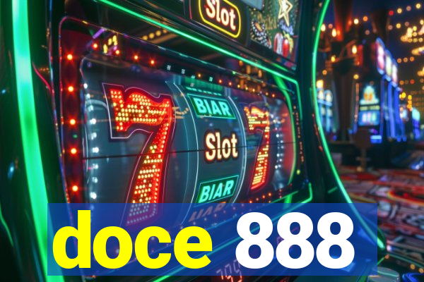 doce 888