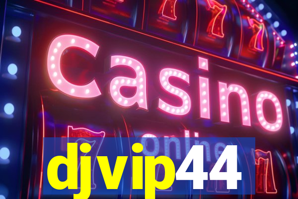 djvip44