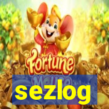 sezlog