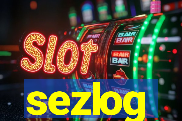 sezlog