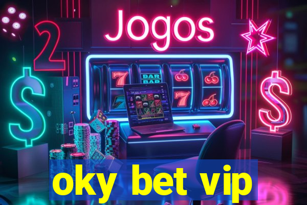 oky bet vip