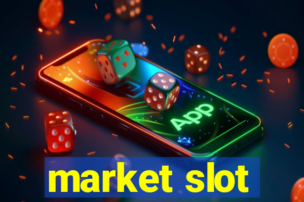 market slot