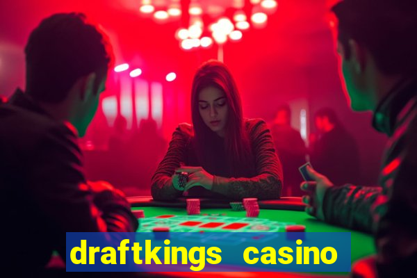 draftkings casino no deposit promo code