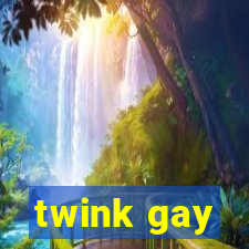 twink gay