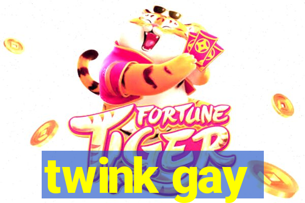 twink gay