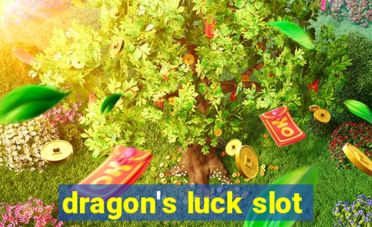 dragon's luck slot