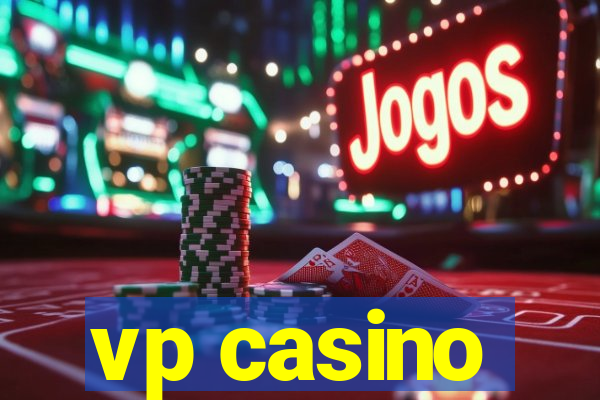 vp casino