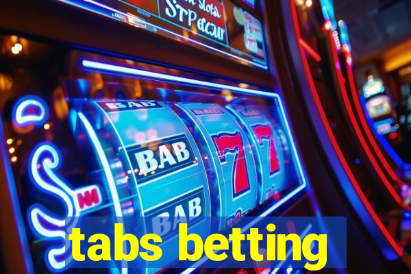 tabs betting