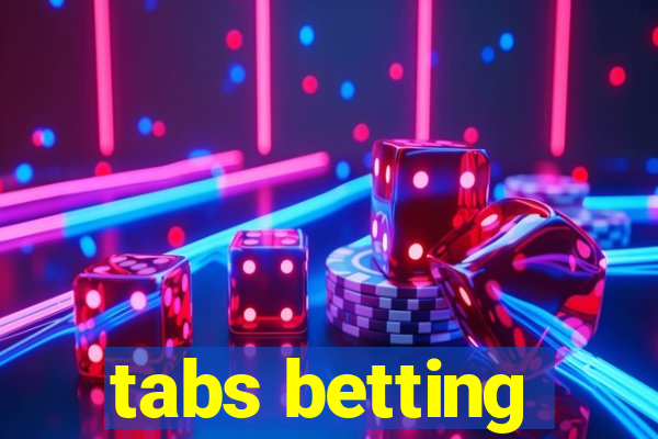 tabs betting