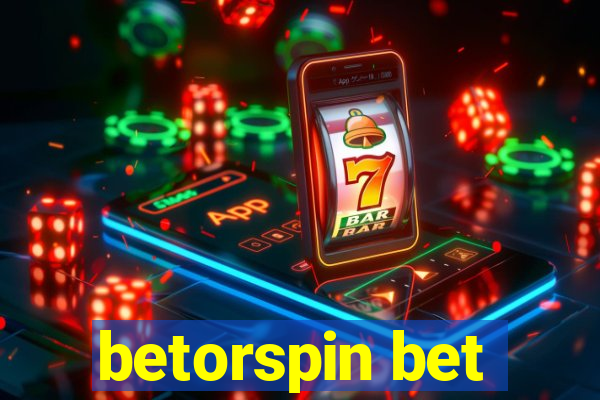 betorspin bet