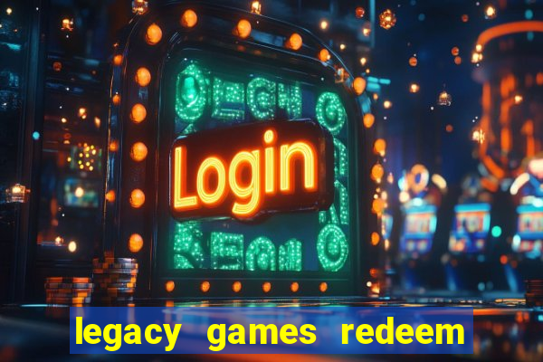 legacy games redeem code prime