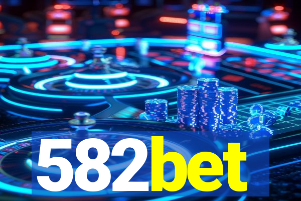 582bet