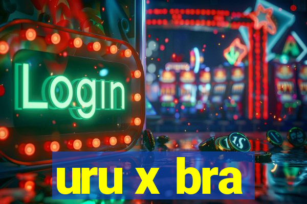 uru x bra